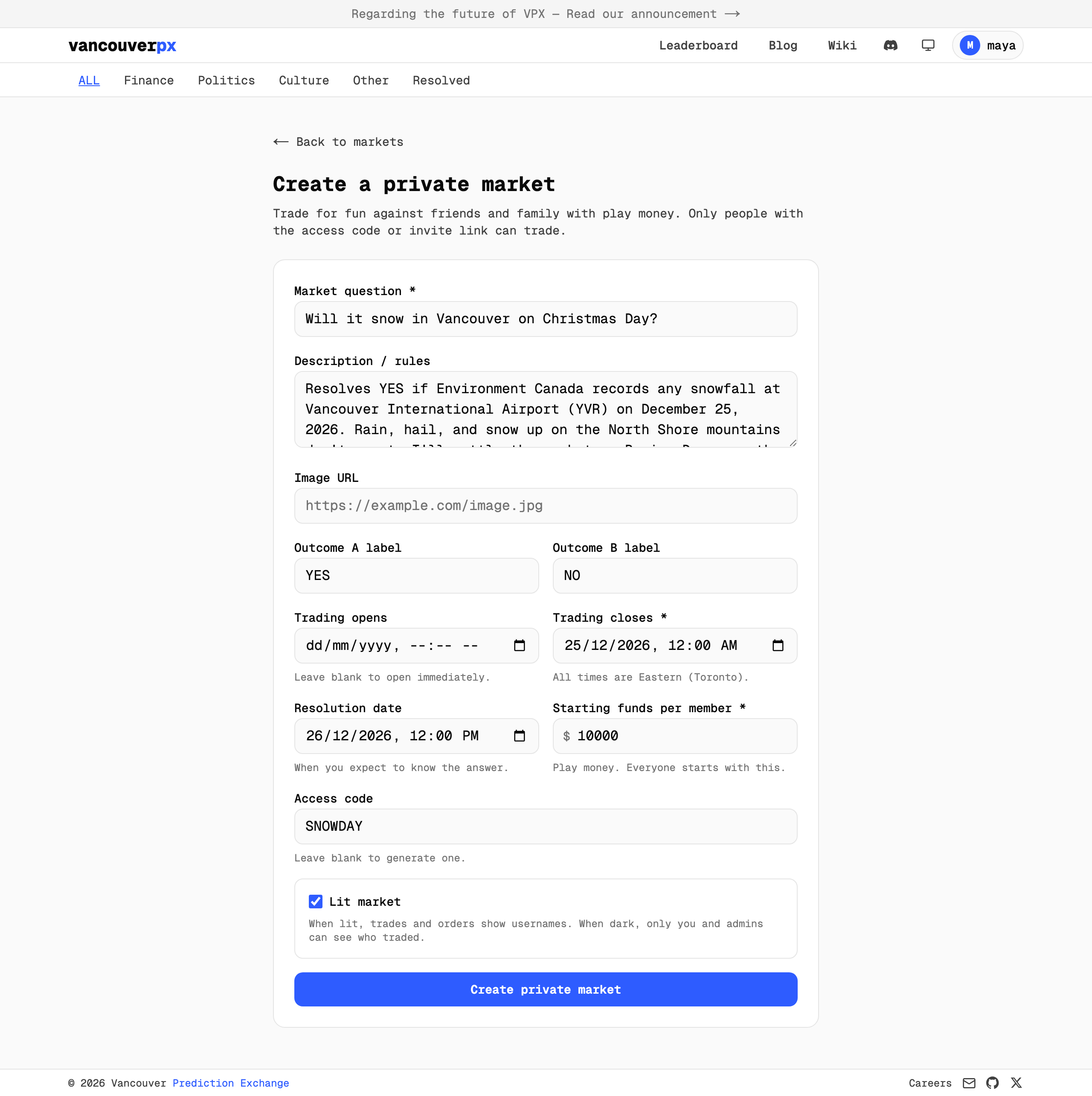 The create a private market form filled in for the snow question